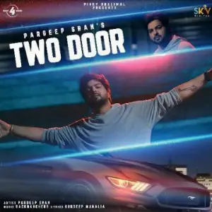Two Door Song By Two Door Poster