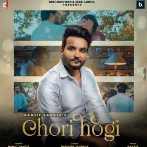 Chori Hogi Song By Chori Hogi Poster