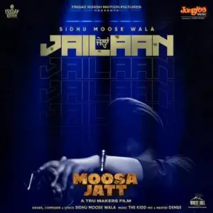 Jailaan (Moosa Jatt) Song By Jailaan (Moosa Jatt) Poster