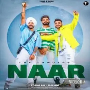 Naar Ni Dekhi Song By Naar Ni Dekhi Poster
