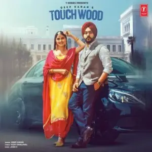 Touchwood Song By Touchwood Poster