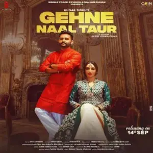 Gehne Naal Taur Song By Gehne Naal Taur Poster