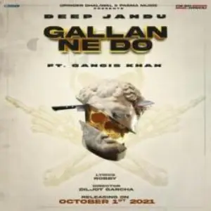 Gallan Ne Do Song By Gallan Ne Do Poster
