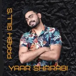 Yaar Sharabi Song By Yaar Sharabi Poster