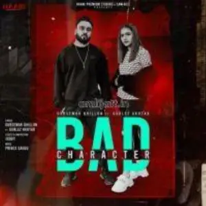 Bad Character Song By Bad Character Poster