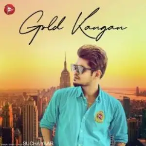 Gold Kangan Song By Gold Kangan Poster