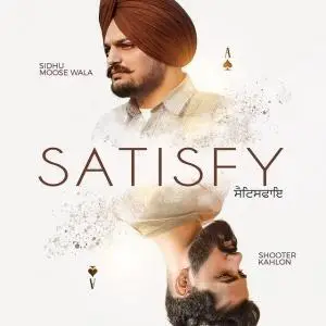 Satisfy Song By Satisfy Poster