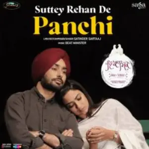 Suttey Rehan De Panchi Song By Suttey Rehan De Panchi Poster