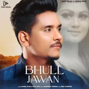 Bhull Jawan Song By Bhull Jawan Poster