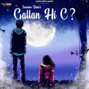 Gallan Hi C Song By Gallan Hi C Poster