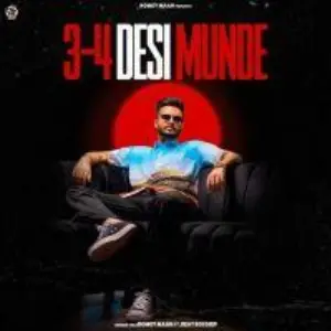 3-4 Desi Munde Song By 3-4 Desi Munde Poster