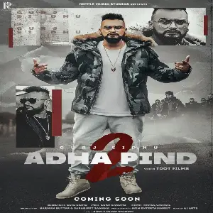 Adha Pind 2 Song By Adha Pind 2 Poster