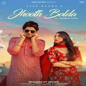 Jhooth Bolda Song By Jhooth Bolda Poster