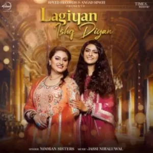 Lagiyan Ishq Diyan Song By Lagiyan Ishq Diyan Poster