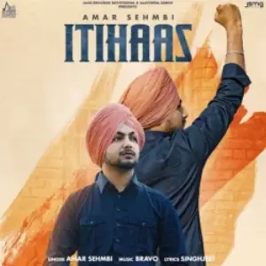 Itihaas Song By Itihaas Poster