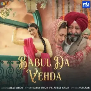 Babul Da Vehda Song By Babul Da Vehda Poster