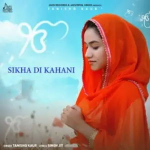 Sikha Di Kahani Song By Sikha Di Kahani Poster