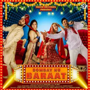 Bombay Nu Baraat Song By Bombay Nu Baraat Poster