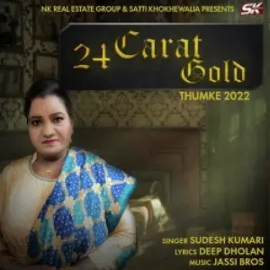 24 Carat Gold (Thumke 2022) Song By 24 Carat Gold (Thumke 2022) Poster