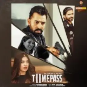 Time Pass 2 Song By Time Pass 2 Poster