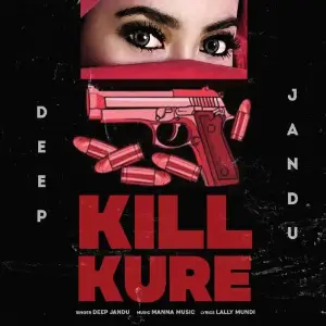 Kill Kure Song By Kill Kure Poster