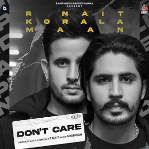 Dont Care Song By Dont Care Poster