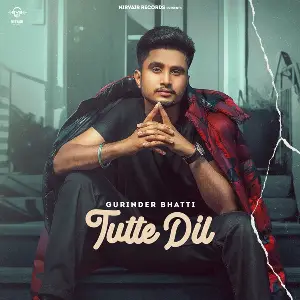 Tutte Dil Song By Tutte Dil Poster