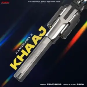 Khaaj Song By Khaaj Poster