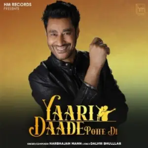 Yaari Daade Potte Di Song By Yaari Daade Potte Di Poster