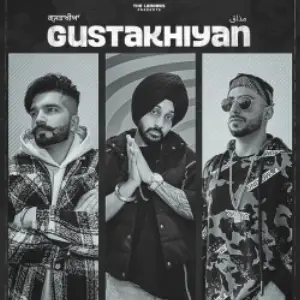 Gustakhiyan Song By Gustakhiyan Poster