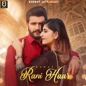 Raani Haar Song By Raani Haar Poster