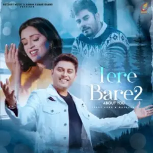 Tere Baare 2 Song By Tere Baare 2 Poster