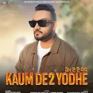 Kaum De 2 Yodhe Song By Kaum De 2 Yodhe Poster