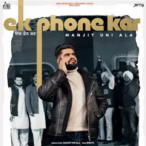 Ek Phone Kar Song By Ek Phone Kar Poster