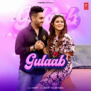 Gulaab Song By Gulaab Poster