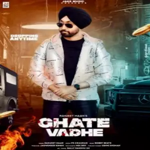 Ghate Vadhe Song By Ghate Vadhe Poster