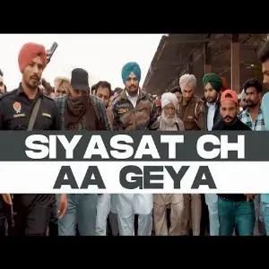 Siyasar Ch Aa Geya Song By Siyasar Ch Aa Geya Poster