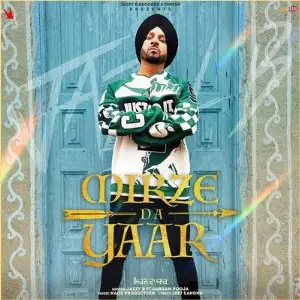 Mirze Da Yaar Song By Mirze Da Yaar Poster