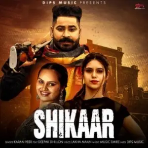 Shikaar Song By Shikaar Poster