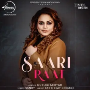 Saari Raat Song By Saari Raat Poster