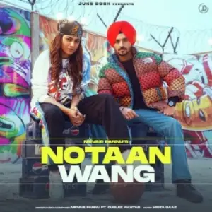 Notaan Wang Song By Notaan Wang Poster