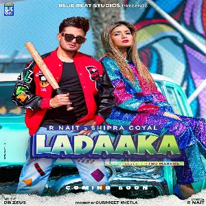 Ladaaka Song By Ladaaka Poster