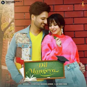 Dil Mangeya Song By Dil Mangeya Poster