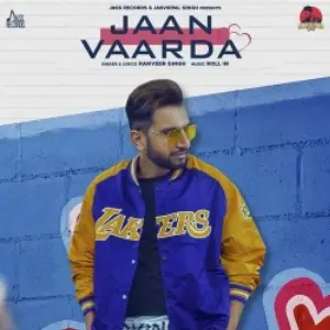 Jaan Vaarda Song By Jaan Vaarda Poster