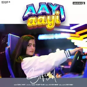 Aayi Aayi Song By Aayi Aayi Poster