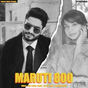 Maruti 800 Song By Maruti 800 Poster
