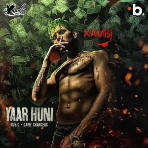 Yaar Huni Song By Yaar Huni Poster