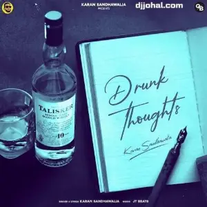 Drunk Thoughts Song By Drunk Thoughts Poster