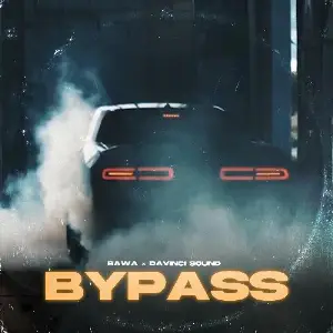 Bypass Song By Bypass Poster
