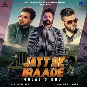 Jatt De Irade Song By Jatt De Irade Poster
